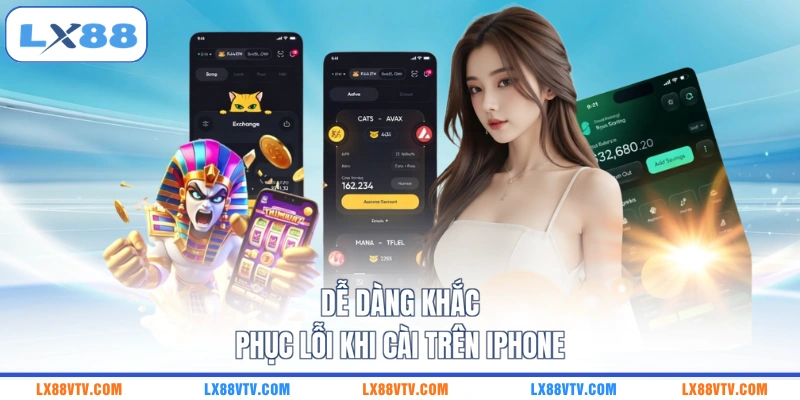 Dễ dàng khắc phục lỗi khi cài trên iPhone